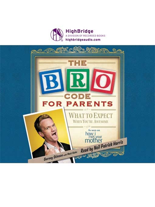 Title details for Bro Code for Parents by Barney Stinson - Available